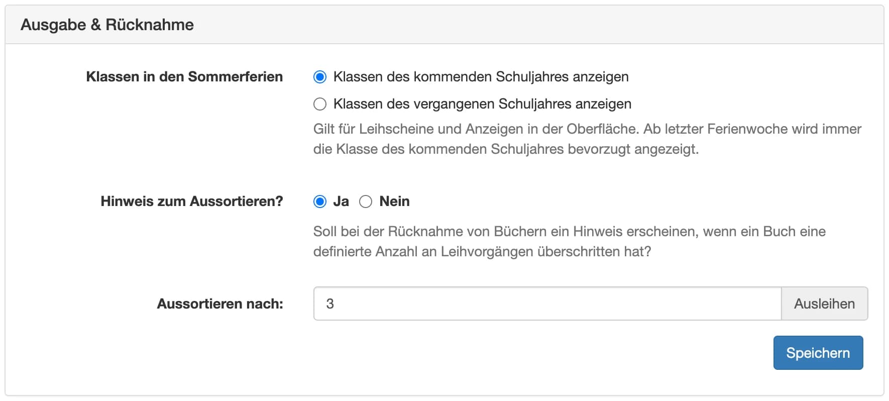 Einstellungen Ausgabe & Rücknahme: Klassen in den Sommerferien mit zwei Optionen sowie Aussortierungsfrage mit Schwellenwert